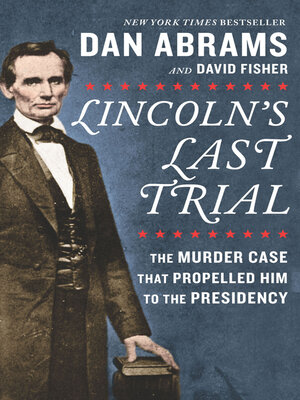 cover image of Lincoln's Last Trial